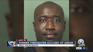 Former West Palm Beach firefighter charged with arson at Walmart