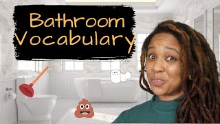 BATHROOM Vocabulary! (in English)