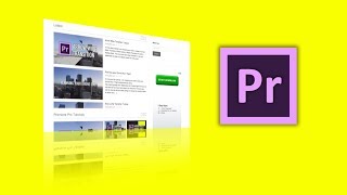 Website display tutorial in Adobe Premiere Pro by Chung Dha