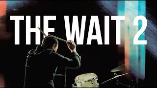 The Wait 2 - A Sequel Short Film
