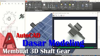 Tutorial 3D Roda Gigi Shaft Gear Di AutoCAD Bahasa Indonesia