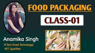 Food Packaging CLASS-01 || FSSAI Junior Analsyt \u0026 FSO Exam Preparation @SwaEducation