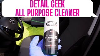 Detail Geek All Purpose Cleaner (zsíroldó / általános tisztító) teszt