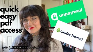 Must-Have Browser Extensions: Unpaywall + LibKeyNomad | Your Librarian Friend