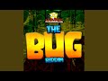 Bug Riddim (Extended Mix)