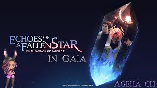 FF14 in GAIA　メインストーリーなどなど！【ネタバレ注意！】