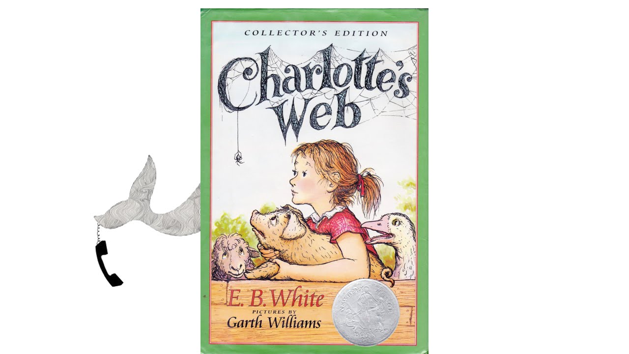 Charlotte's Web By E B White - YouTube