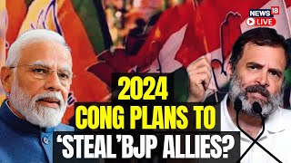 Elections 2024 Result LIVE | Is Congress Trying To Woo BJP Allies? | Modi Vs Rahul Gandhi | N18ER