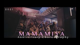 MAMAMIYA 2021 年度舞蹈影像作品｜MAMAMIYA 2021 Anniversary Choreography