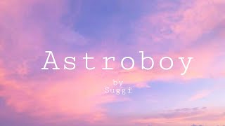 Download Lagu suggi astroboy... MP3 Gratis