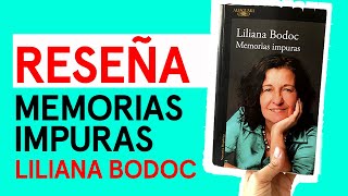 MEMORIAS IMPURAS - Liliana Bodoc | Reseña | Ficción histórica