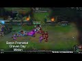 fail short clip baron promoted draven day minion league of legends