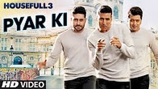 Pyar Ki Maa Ki Full HD House Full 3 Movie Song
