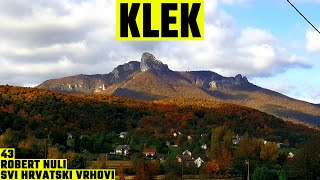 Klek, Gorski kotar, 1181m - planinarenje [43. VRH iz serijala SVI HRVATSKI VRHOVI] 4K