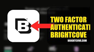 How To Enable Two Factor Authentication On Brightcove 2026 (FULL GUIDE)