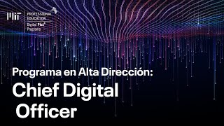 Programa en Alta Dirección: Chief Digital Officer (Video Programa)