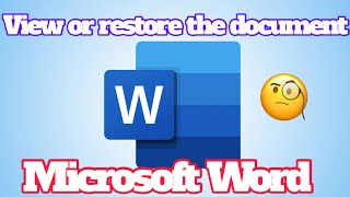 How to view or restore document version history in Microsoft Word in 1 minute.