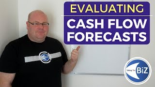 A level Business Revision - Evaluating Cash Flow Forecasts