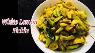 വെളുത്ത നാരങ്ങ അച്ചാർ/White Lemon Pickle Recipe