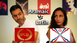 Assyrian Aramaic VS Latin - Language Challenge