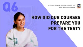 2023 Selective High School Placement Test High Achievers Interview #6