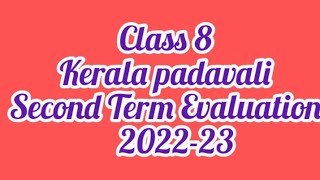 Class 8 | Kerala padavali | Second Term Evaluation | 2022-23