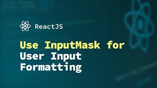 How to Use PrimeReact's InputMask for User Input Formatting in a React | ReactJS | PrimeReact