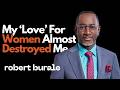 Women, Broken Marriage, and Depression Ft. Robert Burale