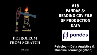 Lecture 18 : Pandas 3: Reading CSV File of Production Data | #ML | #Python