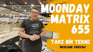 MOONDAY Matrix 655  - Lüks yatlara tarz bir tender teknesi