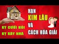 PHONG THỦY 24H | KIM LÂU LÀ GÌ ? CÁCH GIẢI HẠN KIM LÂU KHI CƯỚI HỎI