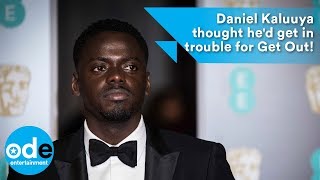 BAFTAs 2018: Daniel Kaluuya thought he'd get in trouble for Get Out!