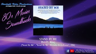 Stand By Me - Ben E. King ("Stand By Me", 1986)