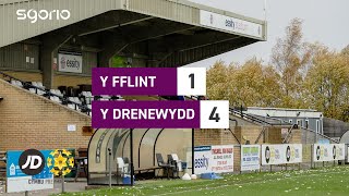 Uchafbwyntiau / Highlights | Y Fflint 1-4 Y Drenewydd