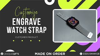 Engrave Apple Watch Strap | make it personal custom ENGRAVING lets you mark your text on your GADGET