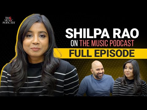 @ShilpaRaoLive | The Music Podcast: Travel, Vocal Techniques, Musical Influences, Bollywood