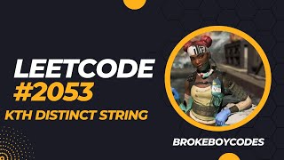 LeetCode 2053. Kth Distinct String in an Array Java Solution