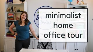 Our Minimalist Home Office Tour | Work from Home Office Tour