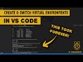 THIS TOOK FOREVER! | Creating a venv  (Virtual Environment) for Python in Visual Studio Code