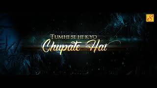 Chupana Bhi Nahi Aata l Sunix Thakor l WhatsApp Status Lyrics Video