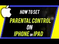 How to Set Up Parental Controls on iPhone or iPad