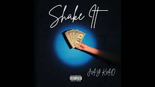 Jay KAO - Shake It ((official audio))