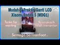 Mudah & Praktis Ganti LCD Xiaomi Redmi 5 (MDG1) | Xiaomi Redmi 5 Screen Replacement