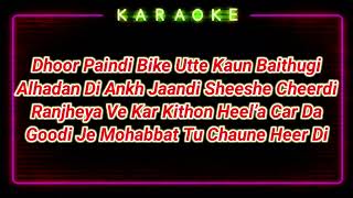 Dhoor Pendi - Karaoke With Lyrics Kaka धुर पेंदी | Koi Naar Hankaar Husna Da Kardi Oni Dasti Bazara