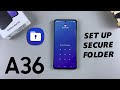 How To Create Secure Folder On Samsung Galaxy A36