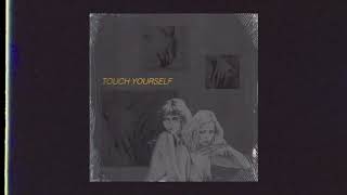 Kirik - Touch Yourself