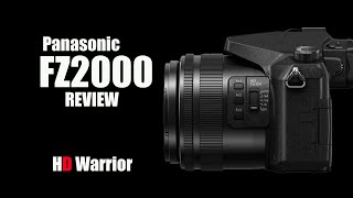 Panasonic FZ2000 Review