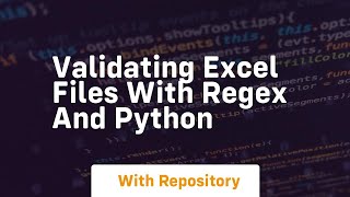 Validating excel files with regex and python