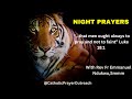 NIGHT PRAYERS   || With Rev Fr Emmanuel Ndukwu,Smmm || 15/07/24