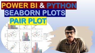 Power BI Python Seaborn || pairplot || Custom Visuals in Power BI 4
